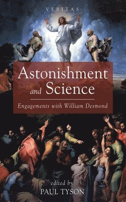 Paul Tyson - Astonishment and Science, Inbunden