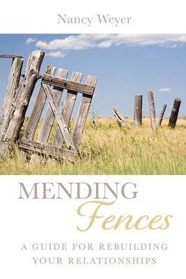 Mending Fences 1