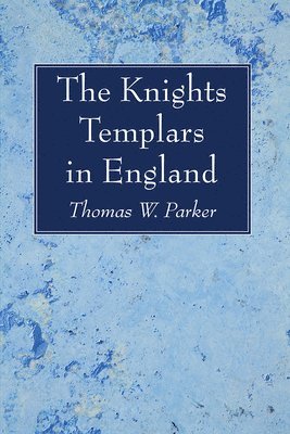 bokomslag Knights Templars in England