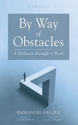 Falque E - By Way of Obstacles, Inbunden