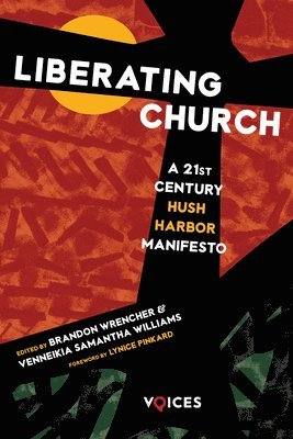Brandon Wrencher, Venneikia Samantha Williams - Liberating Church, Häftad