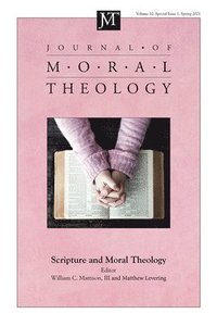 bokomslag Journal of Moral Theology, Volume 10, Special Issue 1