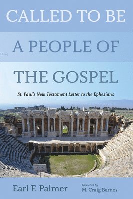 Called to Be a People of the Gospel