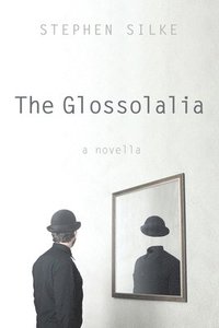 bokomslag The Glossolalia