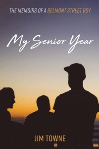 bokomslag My Senior Year