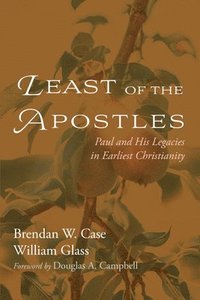 bokomslag Least of the Apostles