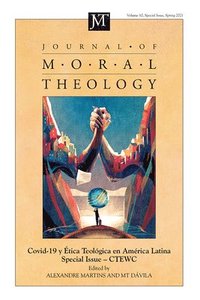 bokomslag Journal of Moral Theology, Volume 10, Special Issue 2