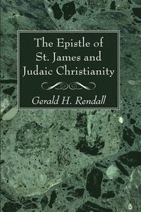 bokomslag Epistle of St. James and Judaic Christianity