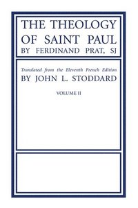 bokomslag The Theology of Saint Paul, Volume 2