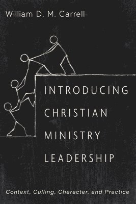 Introducing Christian Ministry Leadership 1