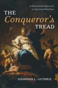 bokomslag The Conqueror's Tread