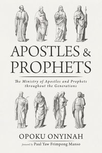bokomslag Apostles and Prophets