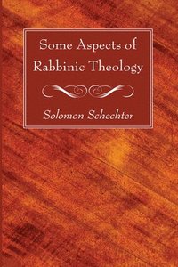bokomslag Some Aspects of Rabbinic Theology