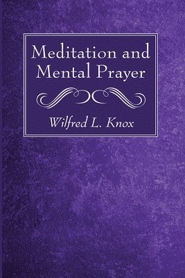 Meditation and Mental Prayer 1