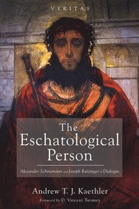 bokomslag The Eschatological Person