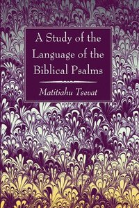 bokomslag Study of the Language of the Biblical Psalms