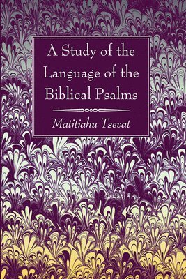 bokomslag Study of the Language of the Biblical Psalms