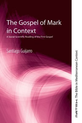 bokomslag The Gospel of Mark in Context