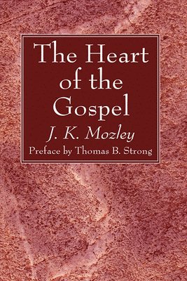 The Heart of the Gospel 1
