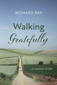 bokomslag Walking Gratefully