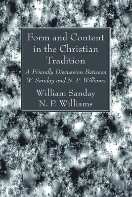 Form and Content in the Christian Tradition 1