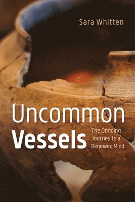 bokomslag Uncommon Vessels