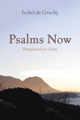 Psalms Now 1