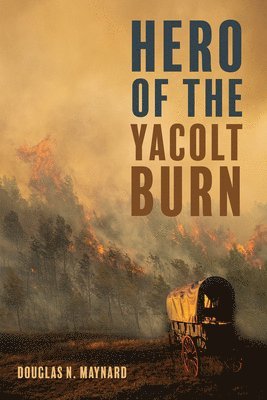bokomslag Hero of the Yacolt Burn