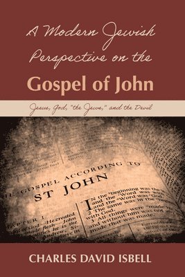 bokomslag Modern Jewish Perspective on the Gospel of John