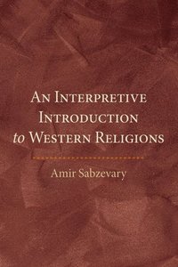 bokomslag Interpretive Introduction to Western Religions