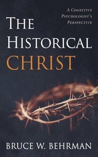 bokomslag Historical Christ