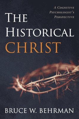 bokomslag The Historical Christ