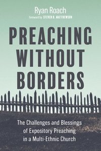 bokomslag Preaching without Borders