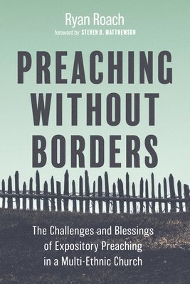 bokomslag Preaching without Borders