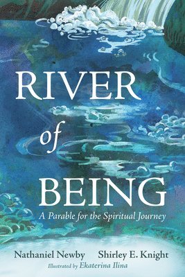 River of Being 1