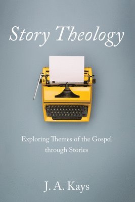 Story Theology 1