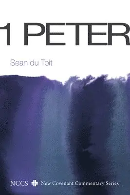 Sean Du Toit - 1 Peter, Inbunden. Tillgänglighet: Lägg i varukorg