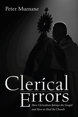 Peter Murnane - Clerical Errors, Häftad