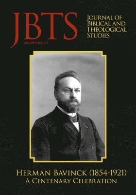 Journal of Biblical and Theological Studies, Issue 6.2 1