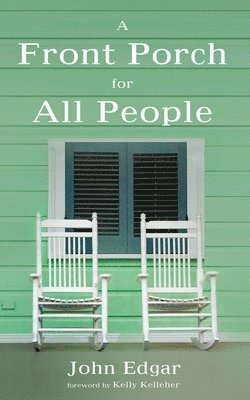 bokomslag Front Porch for All People