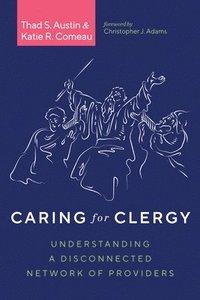 bokomslag Caring for Clergy