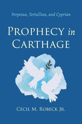Prophecy in Carthage 1