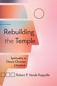 bokomslag Rebuilding the Temple