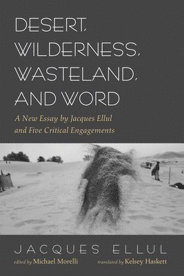 Desert, Wilderness, Wasteland, and Word 1