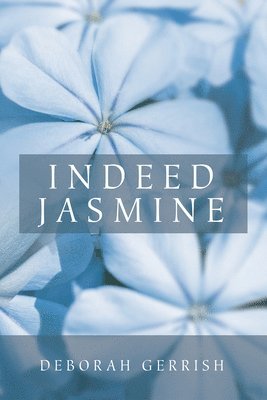 bokomslag Indeed Jasmine