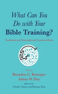 What Can You Do with Your Bible Training? 1