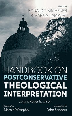 bokomslag Handbook on Postconservative Theological Interpretation