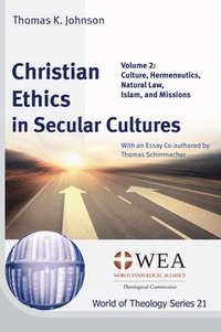 bokomslag Christian Ethics in Secular Cultures, Volume 2