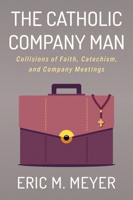 bokomslag Catholic Company Man