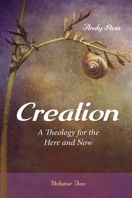 Andy Ross - Creation, Inbunden